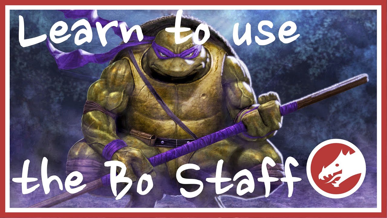 Tutorial: Bo Staff. Learn to use Donatello's favourite weapon! (Ultimate Tutorials #2)