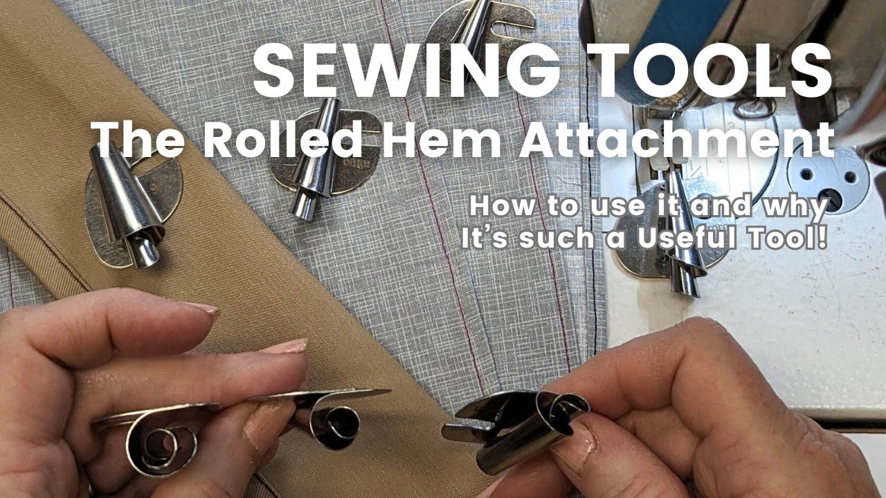 Rolled hems made easy with these handy tools