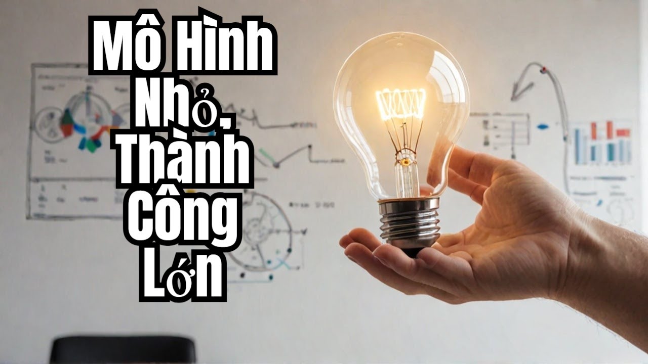 Khởi nghiệp Với 5 Mô Hình Kinh Doanh Nhỏ Nhưng Thành Công Lớn