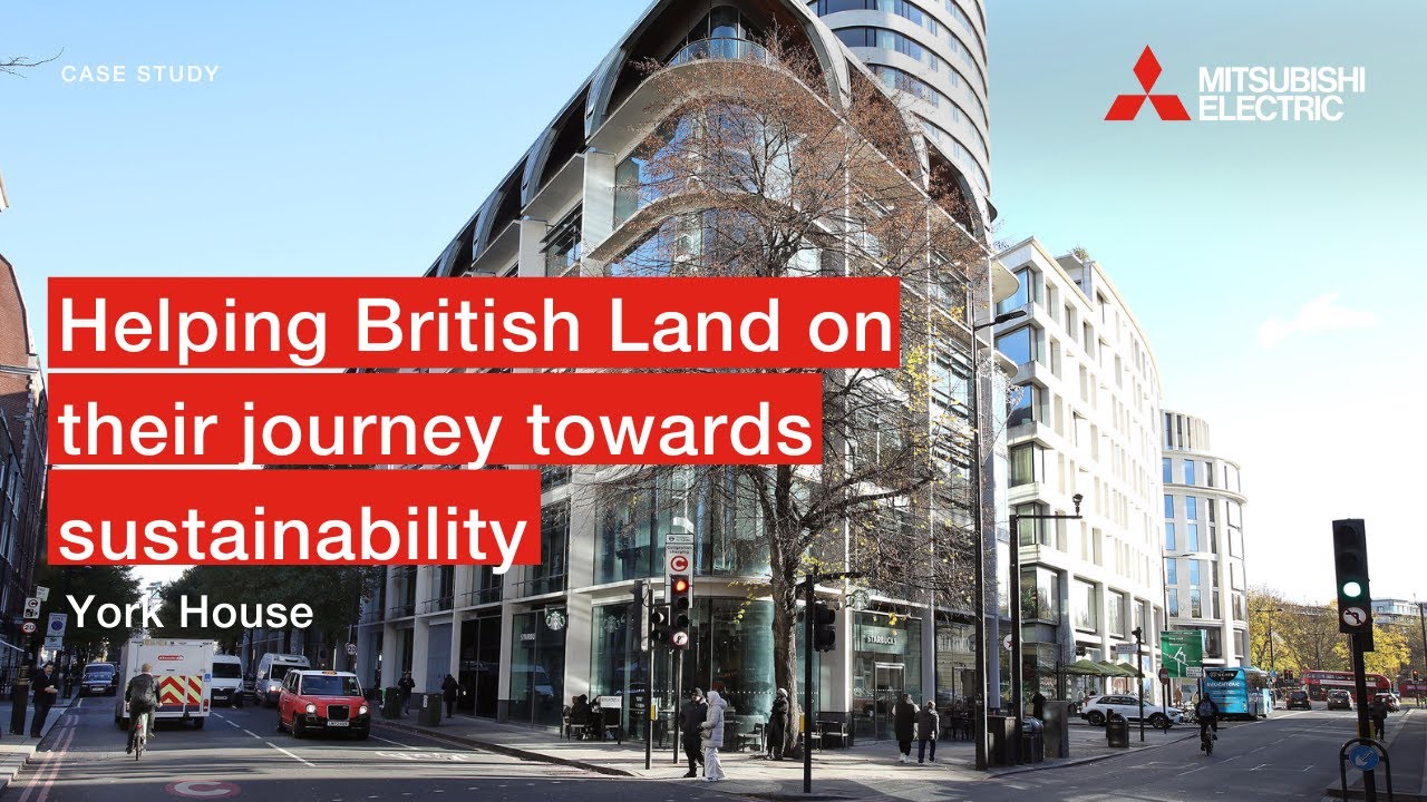 Helping British Land on their journey towards sustainability | Mitsubishi Electric
