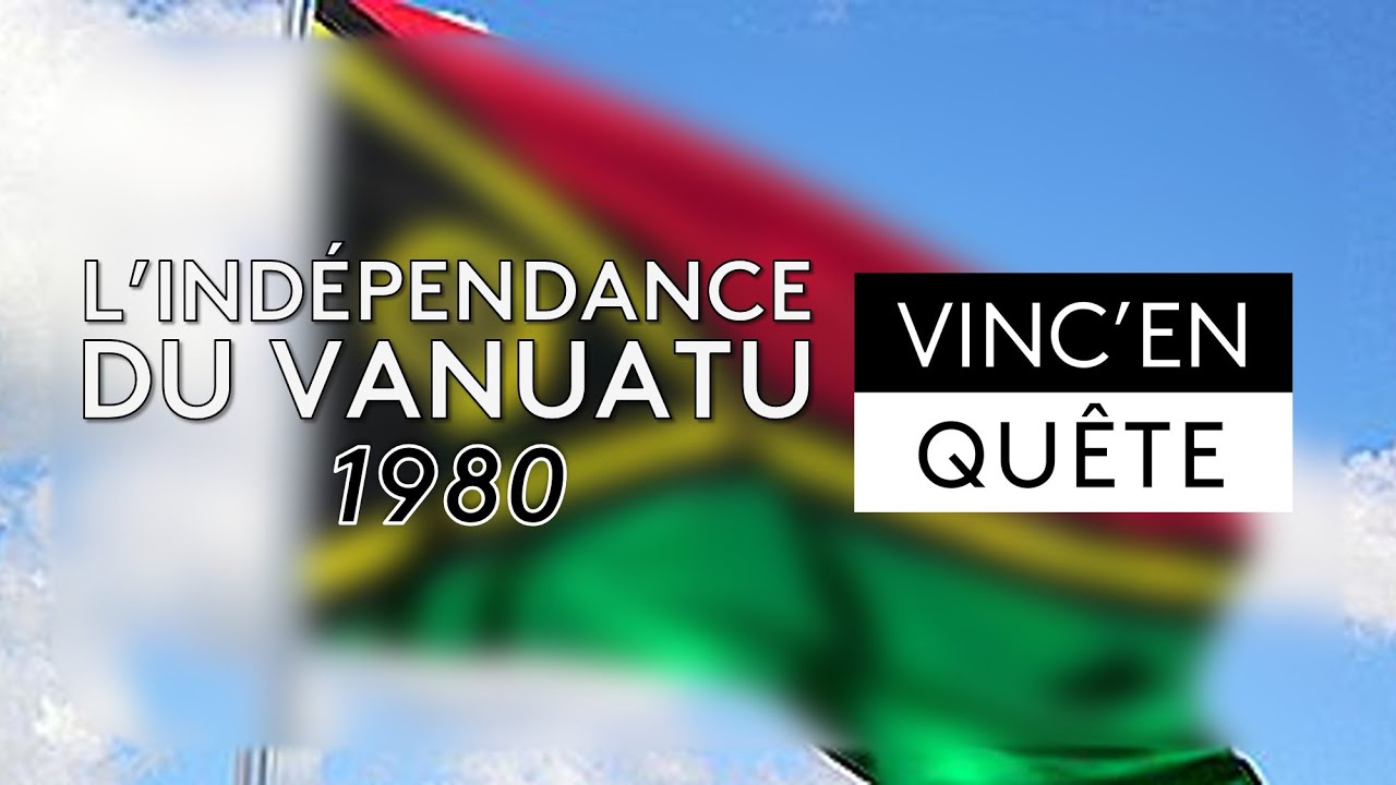 L'indépendance du Vanuatu (1980) | Remember