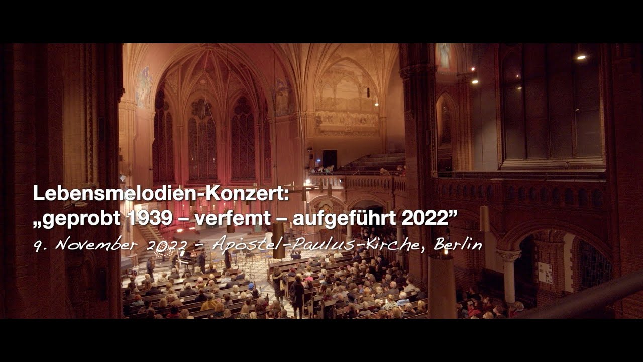 Lebensmelodien Konzert: geprobt 1939 – verfemt – aufgeführt 2022