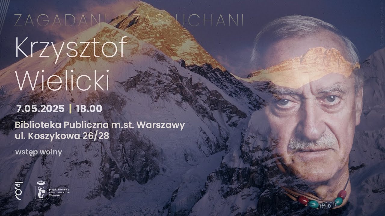 Zagadani - Zasłuchani: Krzysztof Wielicki na Koszykowej