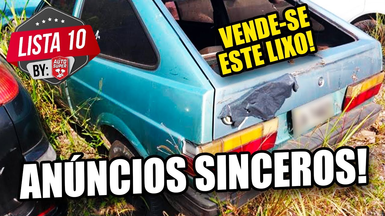 10 CARROS COM AN&Uacute;NCIOS SINCEROS 