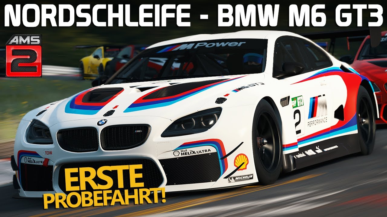 Mein Erstes Mal! BMW M6 GT3 @ Nordschleife! | Automobilista 2 German Gameplay