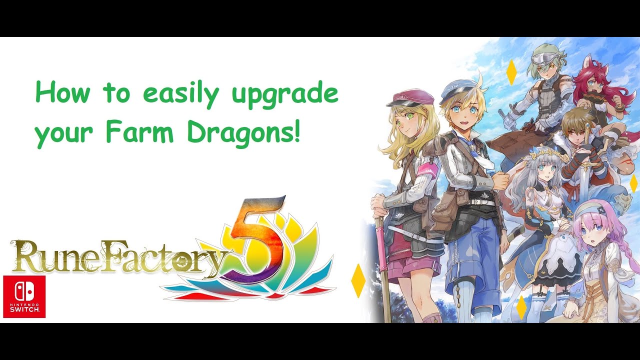 How to easily upgrade your farm Dragons! in rune factory 5