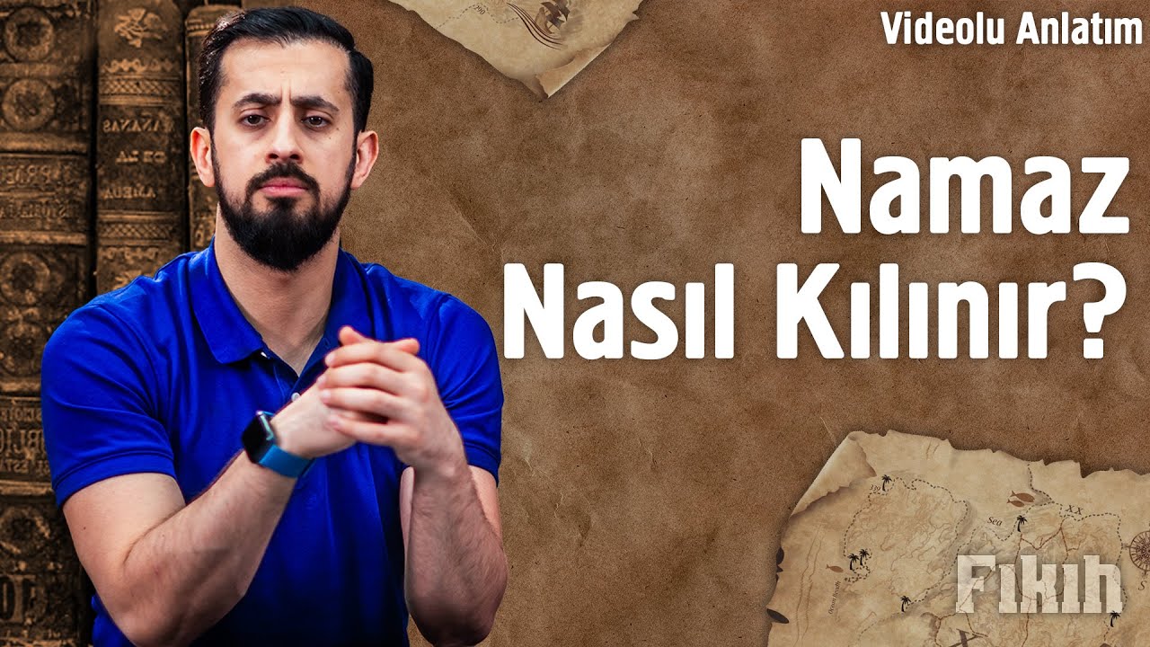 Namaz Nasıl Kılınır? @Mehmet Yıldız