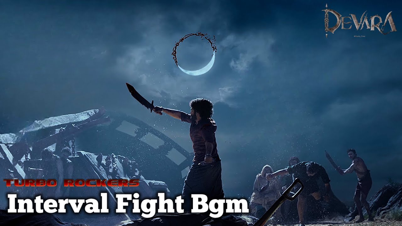Interval Fight BGM || Devara part - 1 || Anirudh musical || #Turborockers #ntr