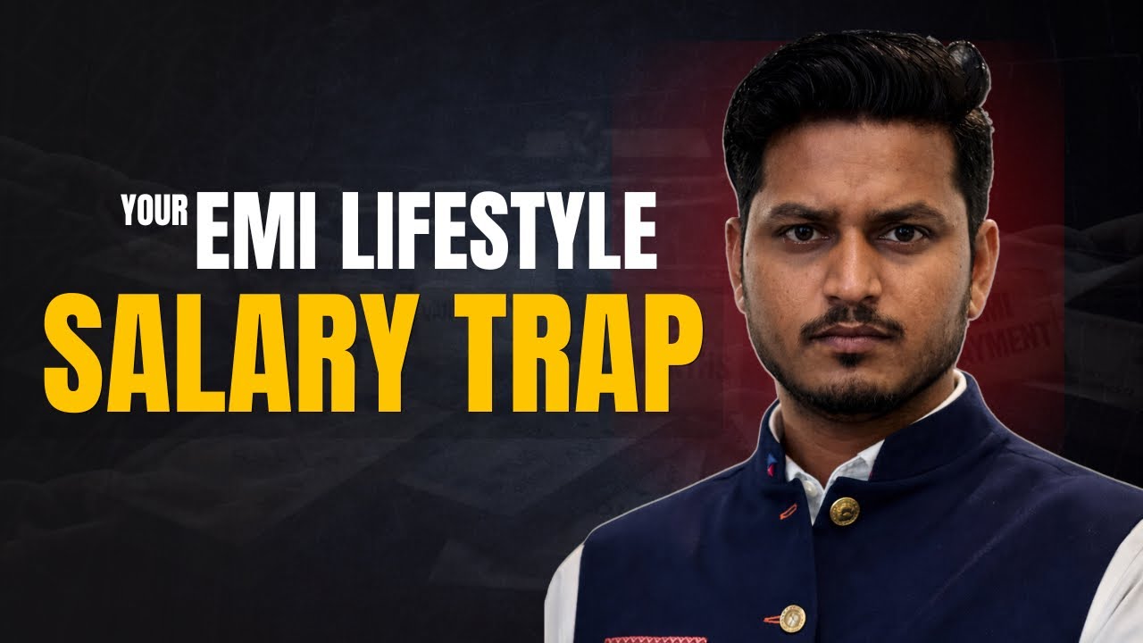 EMI Lifestyle is Killing Your Salary (Harsh Truth)