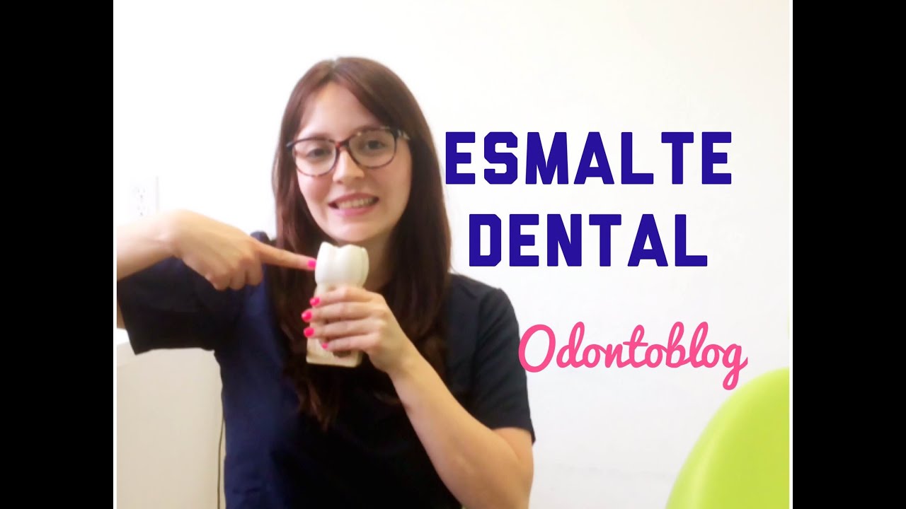 Esmalte Dental