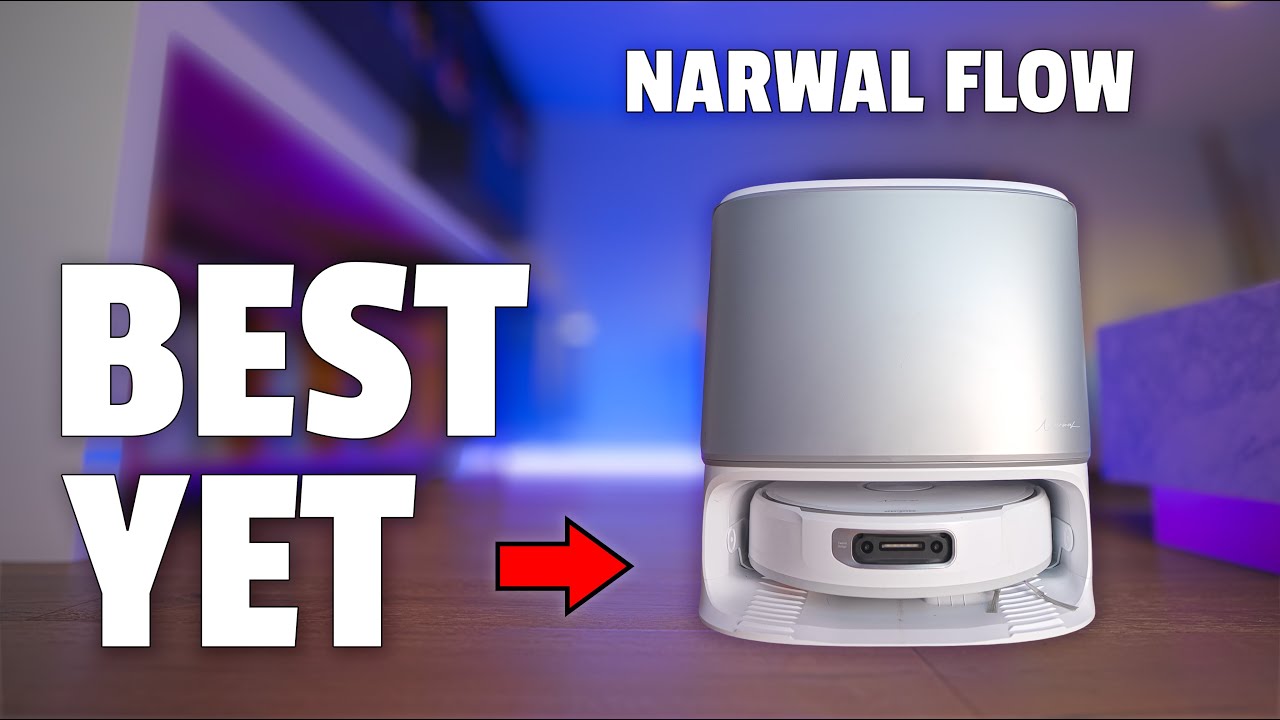 Narwal Flow  - Best Robot Vacuum Of 2025!