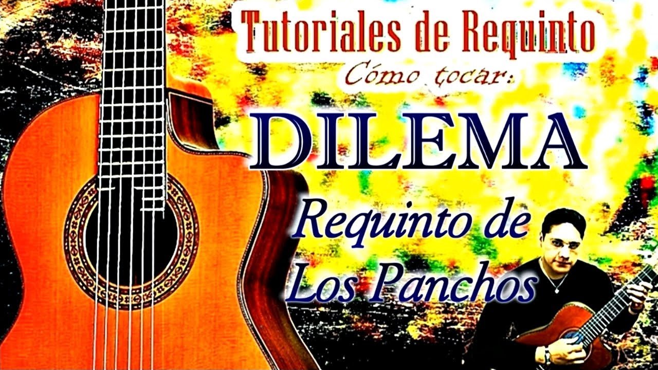 DILEMA Requinto COMPLETO de Los Panchos