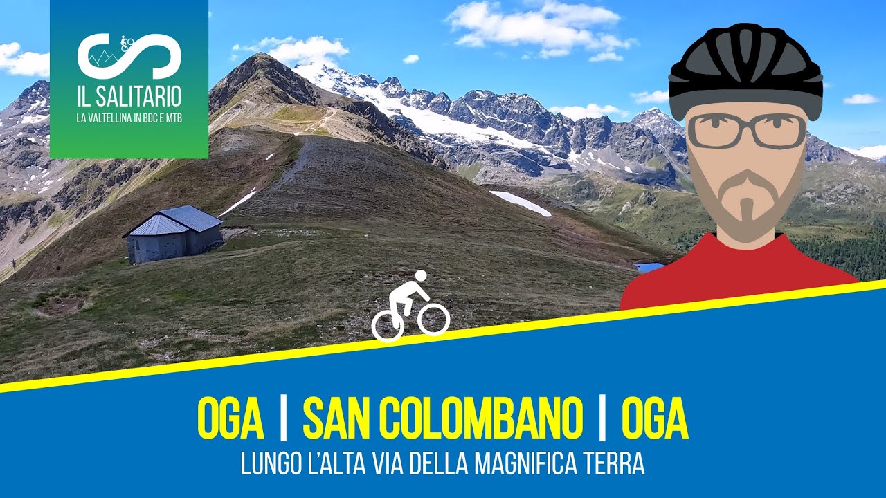 ANELLO OGA, San Colombano, Oga MTB - Valtellina in Bici