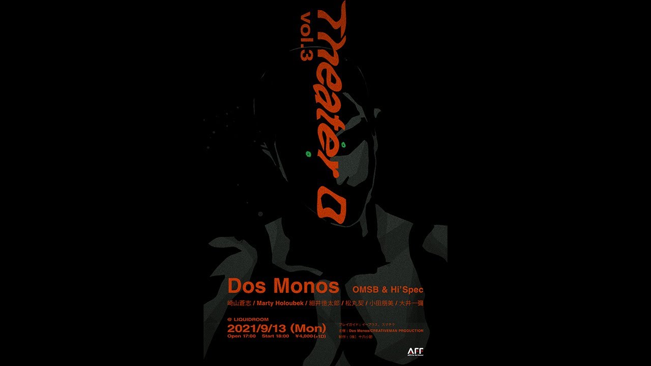 Dos Monos LIVE @ 恵比寿 LIQUID ROOM 