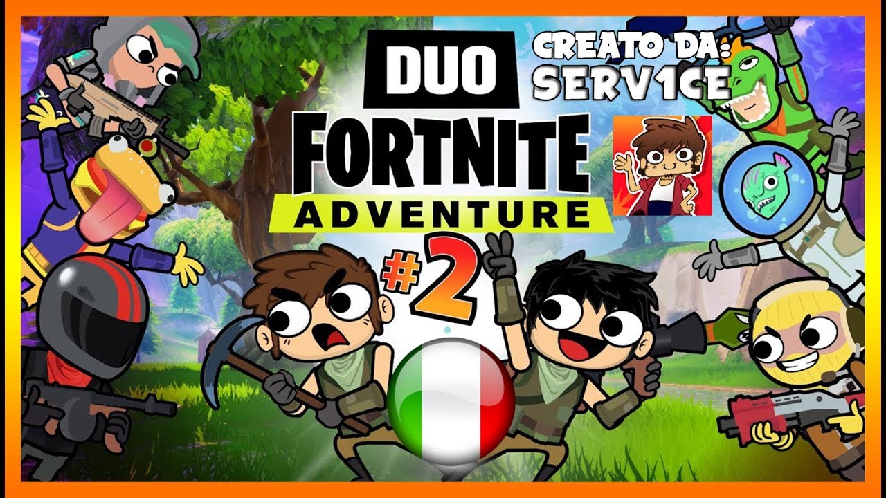 Duo FORTNITE Adventure (Parte 2) | SERV1CE - DOPPIAGGIO ITA