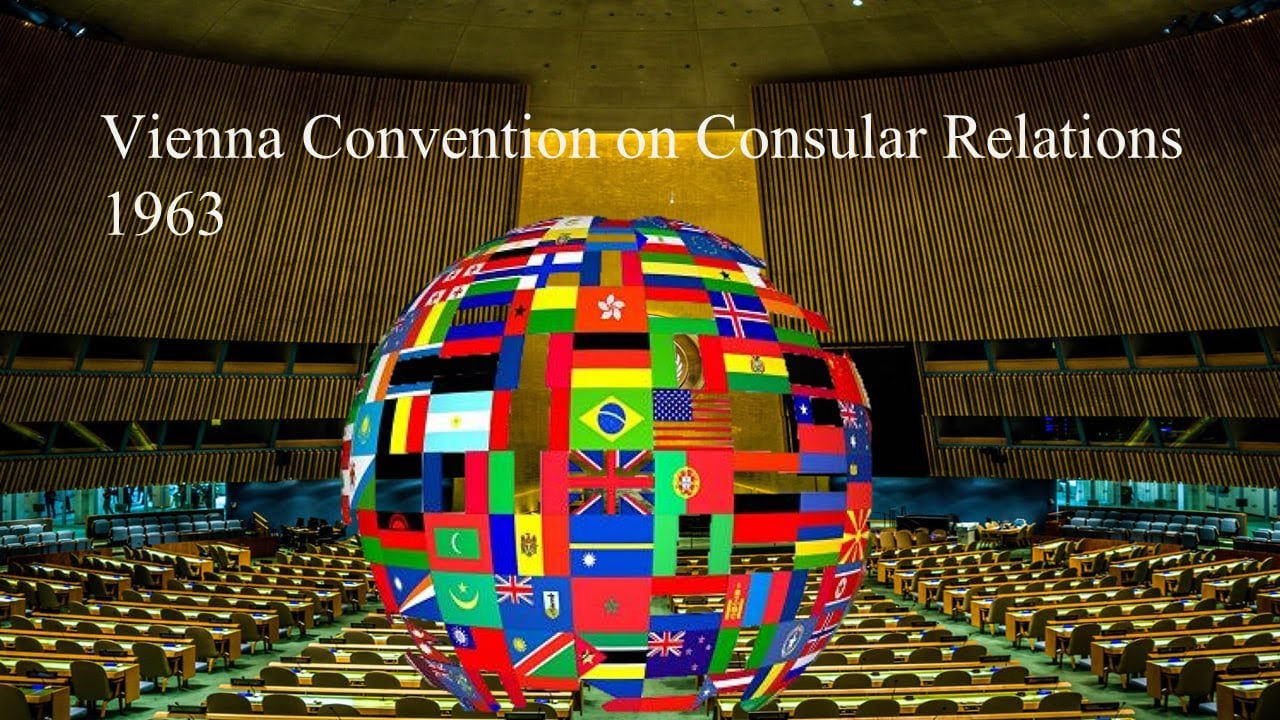 Vienna Convention on Consular Relations 1963 (1)