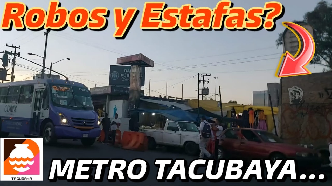 RECORRÍ la estación del METRO TACUBAYA y sus alrededores, es INSEGURA?