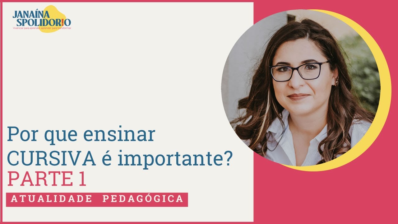 Por que ENSINAR CURSIVA é  IMPORTANTE? - PARTE 1