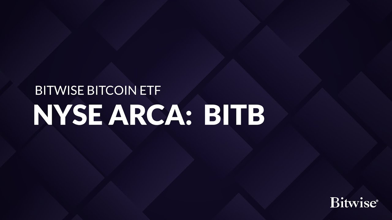 ETF of the Week: Bitwise Bitcoin ETF (BITB)