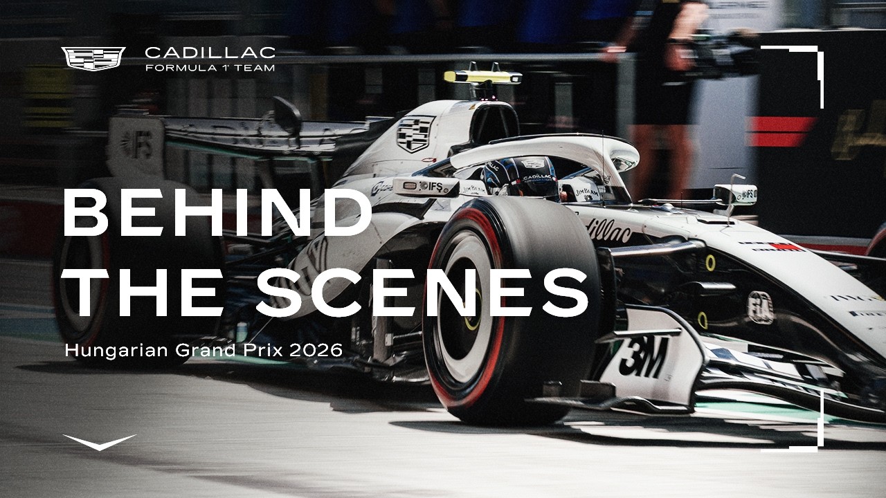 За кулисами Гран-при Венгрии 2026 | Команда Cadillac Formula 1&reg;