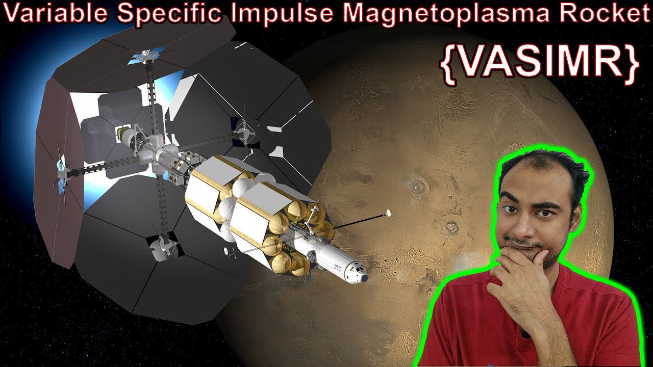 Variable Specific Impulse Magnetoplasma Rocket {VASIMR} Explained {Rocket Monday}