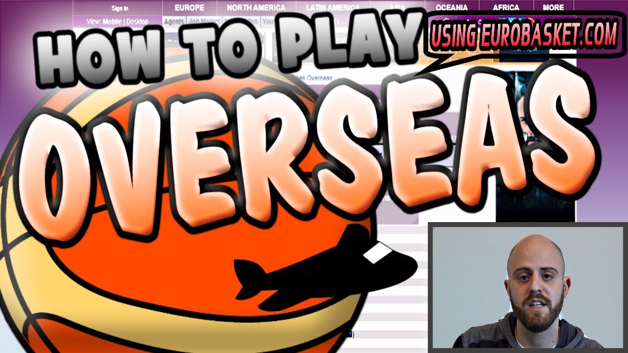 How to Play Overseas | Pro Basketball Networking | Find Coaches, Agents, Jobs, & Teams | Eurobasket