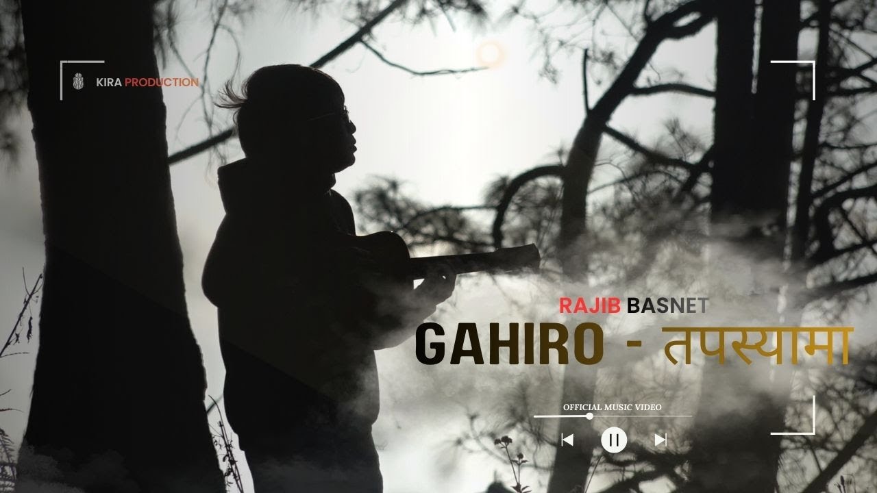 Gahiro Tapasya Ma  - Rajib Basnet || Offical Music Video || 2026