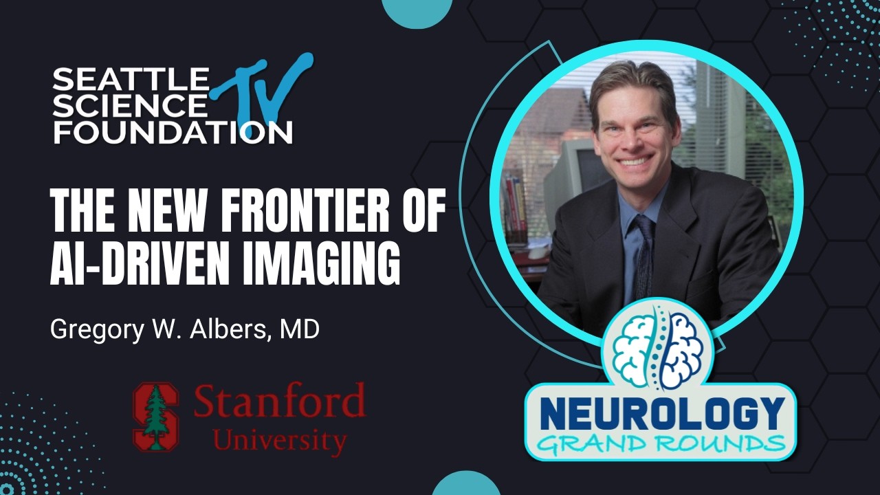 The New Frontier of AI-Driven Imaging - Gregory W. Albers, M.D.