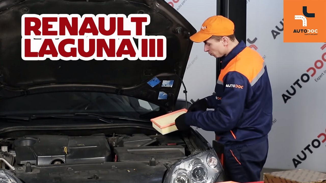 Come sostituire filtro aria motore su RENAULT LAGUNA 3 TUTORIAL | AUTODOC