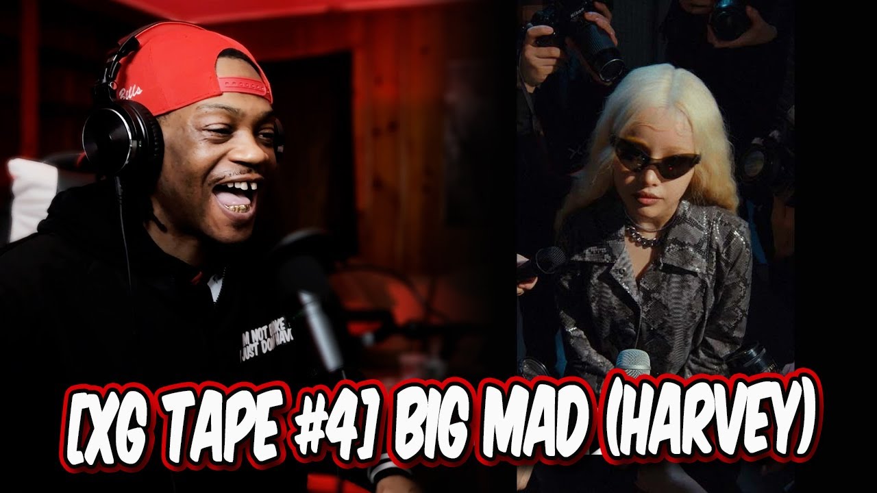 HoodFacts TV Reacts to [XG TAPE #4] BIG MAD (HARVEY)