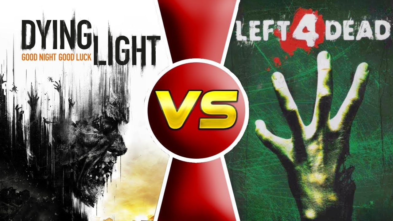 Dying Light VS. Left 4 Dead (Která apokalypsa je horší)