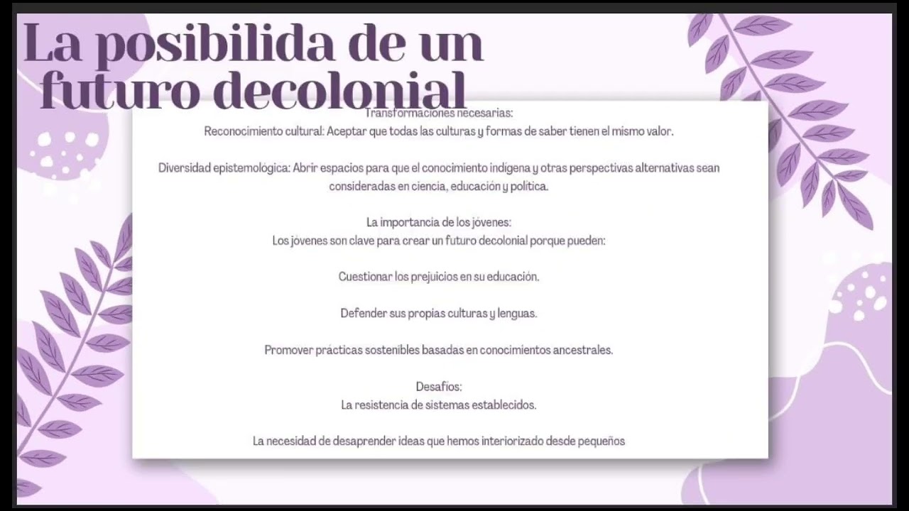 Decolonidad y Posibilidad
