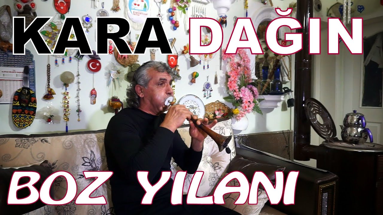 KARA DAĞIN BOZ YILANI ZURNALI / YOK BÖYLE ÇALAN...