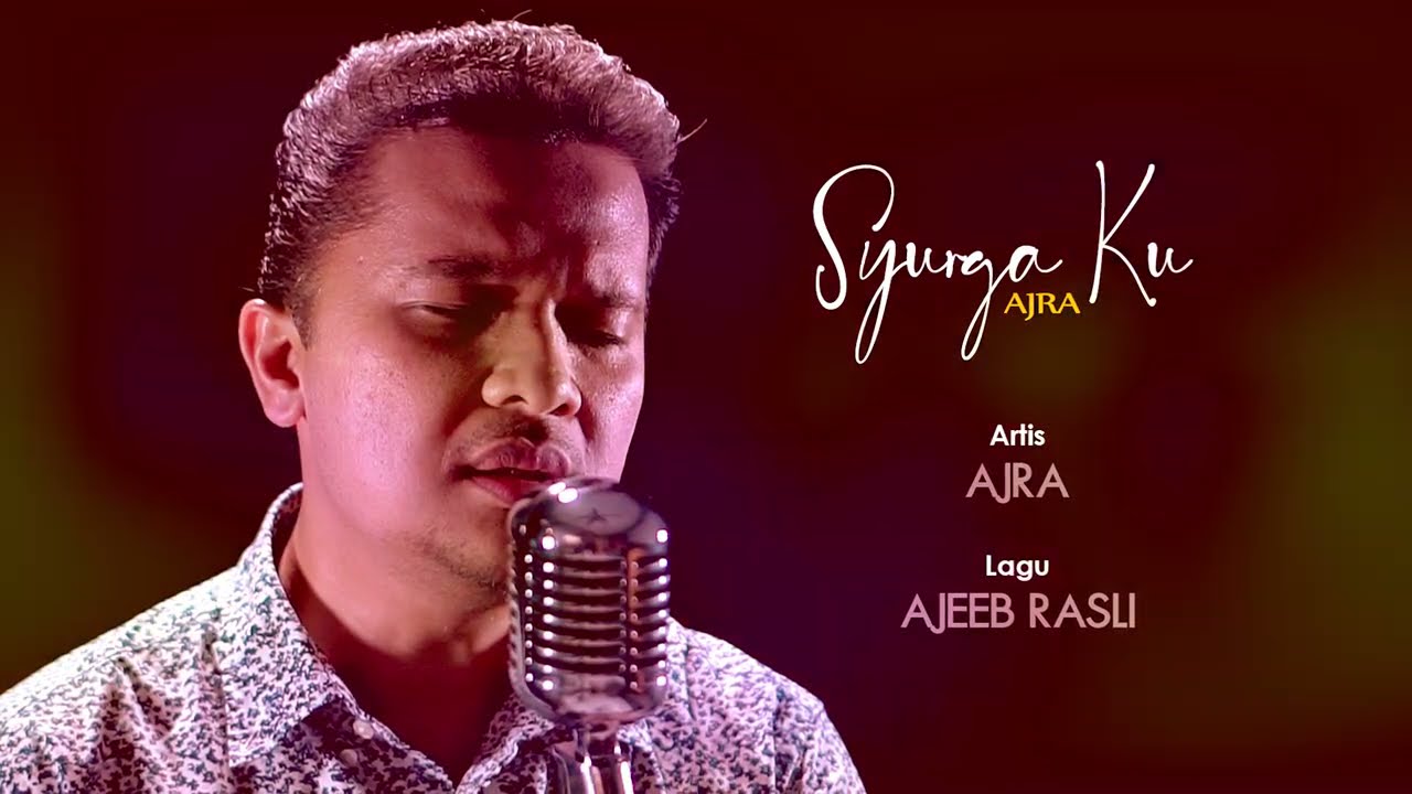SyurgaKu - AJRA (Official Music Video)
