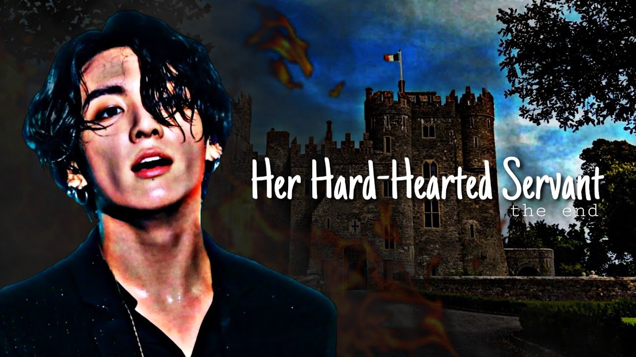 [ᴍᴇᴅɪᴇᴠᴀʟ ᴊᴜɴɢᴋᴏᴏᴋ ꜰꜰ] ᴴᵉʳ ᴴᵃʳᵈ⁻ᴴᵉᵃʳᵗᵉᵈ ˢᵉʳᵛᵃⁿᵗ - The End