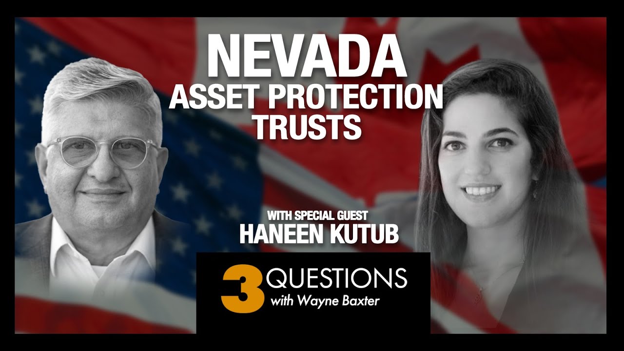 3 Questions HNW Investors Should Ask About Nevada Asset Protection Trusts.