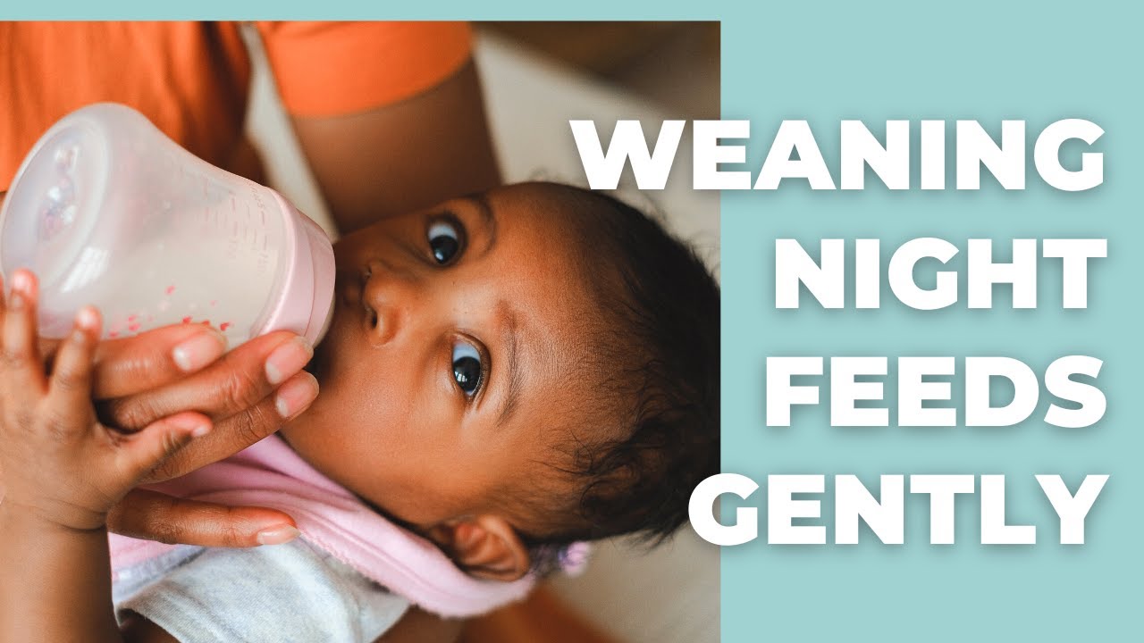 How to Wean Night Feeds Without Tears | Gentle Baby Sleep Consultant Tips