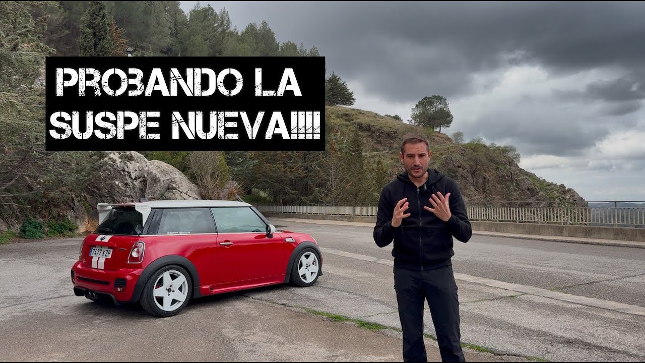 Probando la suspensión nueva. Impresiones y sensaciones. [Mini Cooper S/JCW r56]