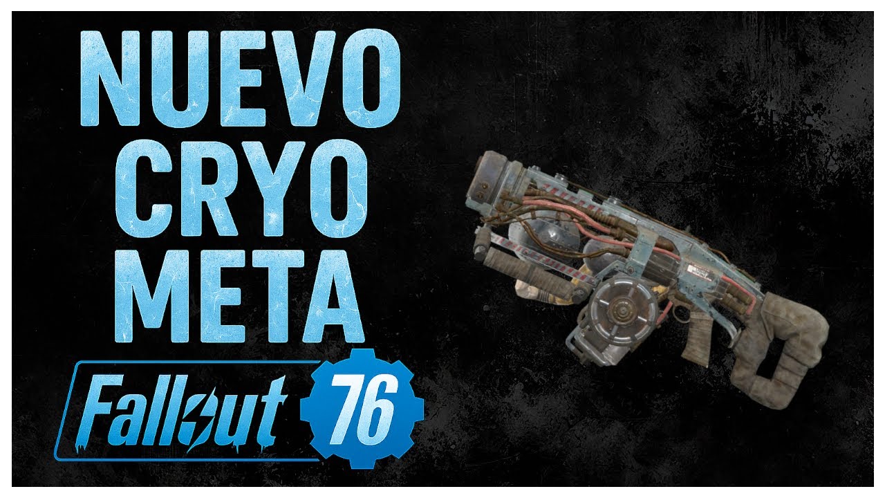 🥶 Fallout 76 - CRYOLATOR es META en 2025 ? ( Guia completa ) 🥶