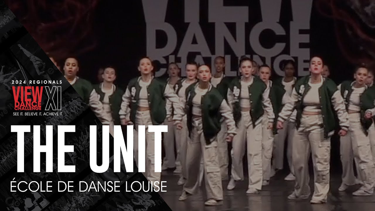 The Unit - École de danse Louise - VIEW Dance Challenge