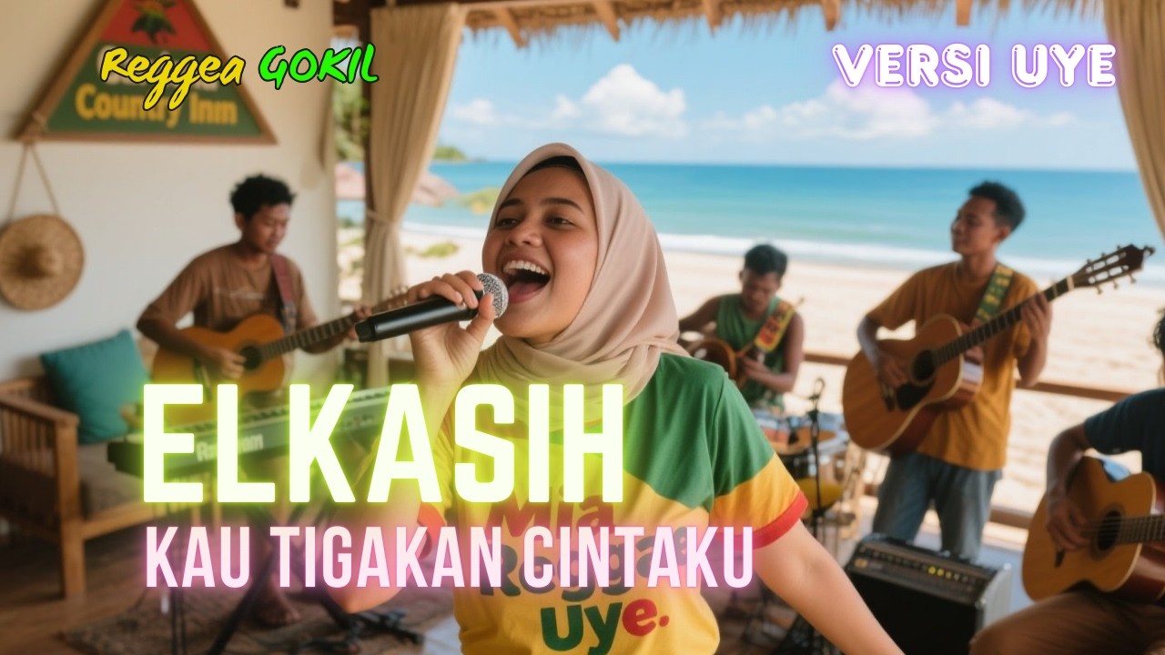 Elkasih - Kau Tigakan Cintaku 🌴🔥 Reggae Gokil 🎶Versi Uye 🌴 Cover Mia Reggae Uye Indonesia🌴Viral 2026