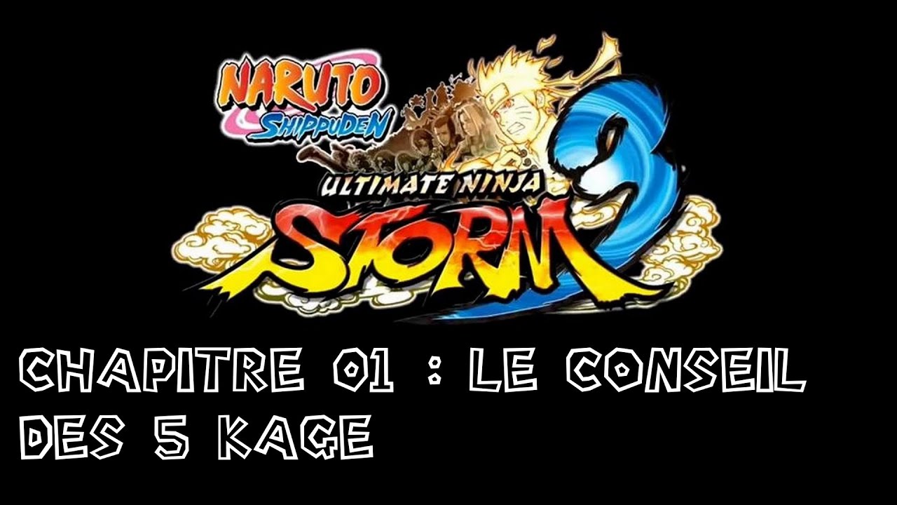 Naruto Shippuden : Ultimate Ninja Storm 3 - Chapitre 01 : Le conseil des 5 Kage