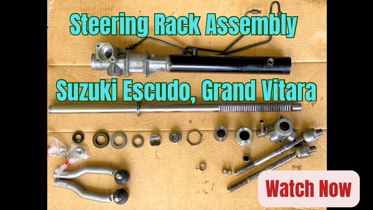 Steering Rack Assemble Suzuki Escudo, Grand Vitara