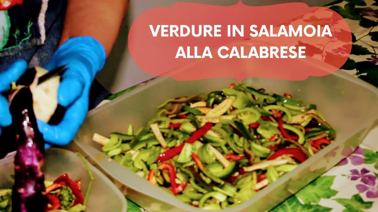 CONSERVA VERDURE IN SALAMOIA ALLA CALABRESE (MELANZANE, PEPERONI E POMODORI VERDI) | RICETTA FACILE