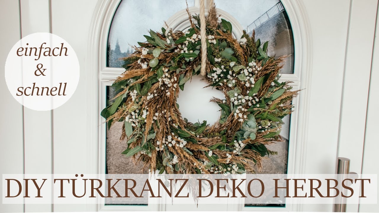 DIY T&Uuml;RKRANZ HERBSTDEKO I Naturmaterialien I Step by Step Anleitung