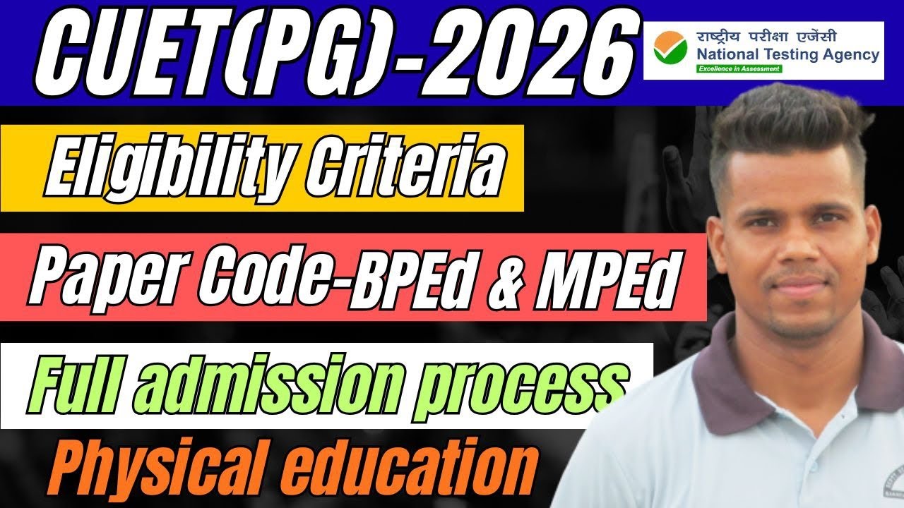 CUET PG BPEd MPEd 2026//age//eligibility criteria//mode of exam//Physical education by Anuj Sir 