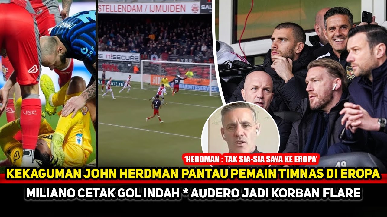 JADI BANGGA! John Herdman ternyata sudah pantau pemain baru~2 bintang Timnas bersinar