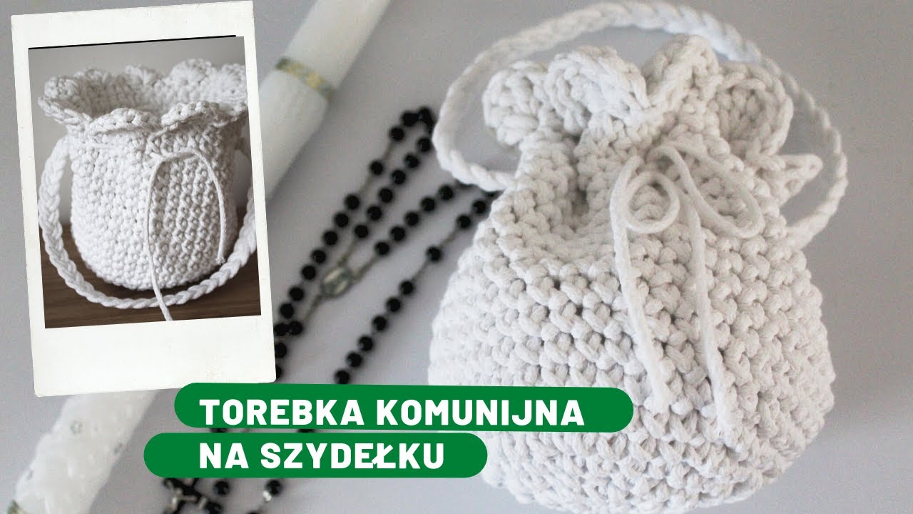 Torebka komunijna na szydełku. Crochet potli bag.