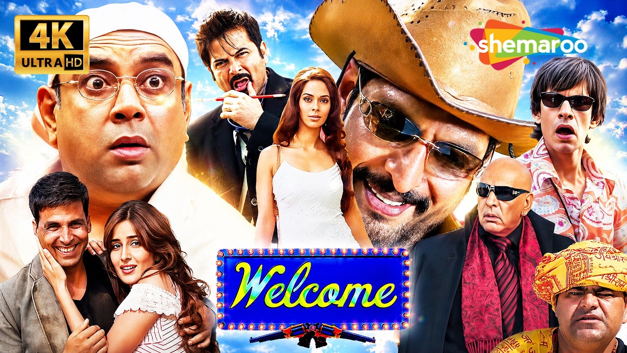 Bollywood की No.1 Comedy Movie in 4K😍| Welcome | Akshay Kumar, Anil Kapoor, Nana, Paresh Rawal