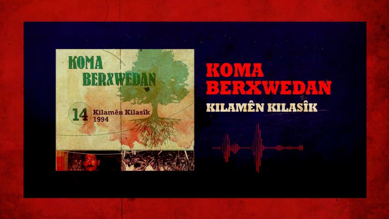 Koma Berxwedan - Kîjan Deçine Mêrgulan